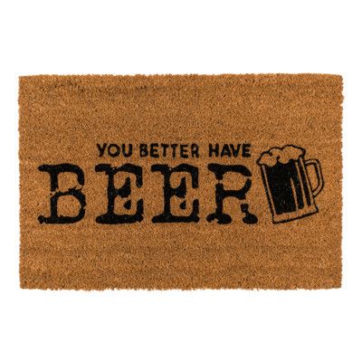 Dörrmatta You Better Have Beer